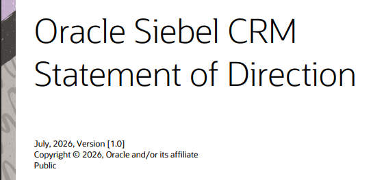 Siebel CRM Statement of Direction – July 2026